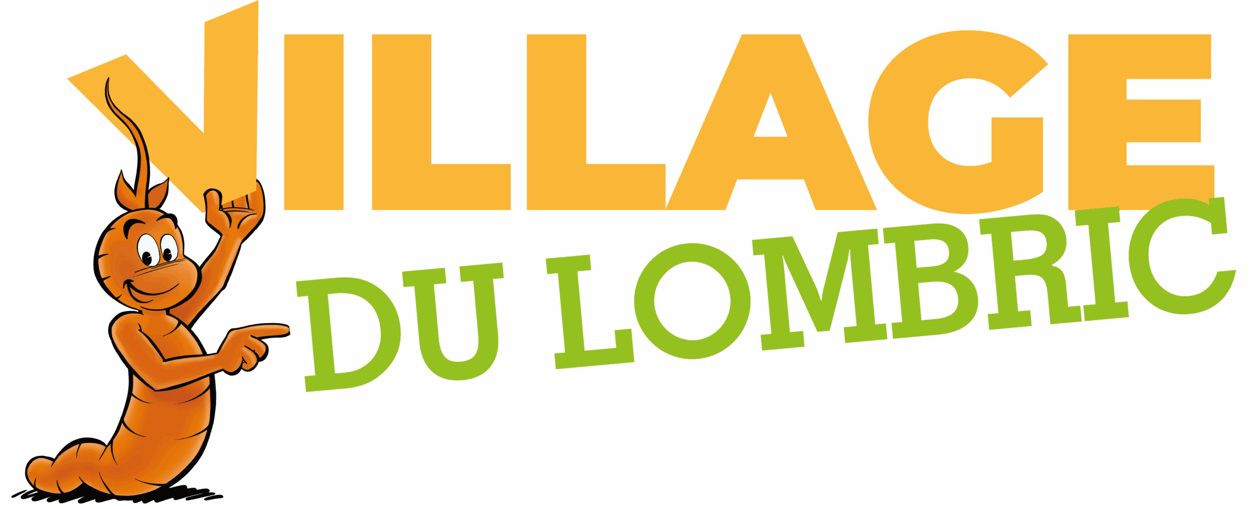 Ouverture du Village du Lombric